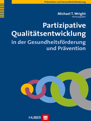 cover image of Partizipative Qualitätsentwicklung in der Gesundheitsförderung und Prävention